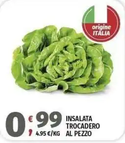 Vivo Supermercati Insalata Trocadero al pezzo offerta