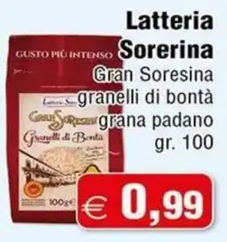Magazzini Smart Latteria Sorerina Gran Soresina granelli di bontà grana padano offerta