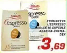 Idromarket Trombetta l'espresso dolce offerta