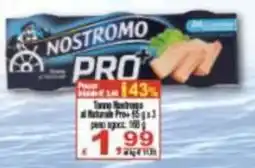 CTS Supermercati Tortina Nostromo al Naturale Pro+ offerta