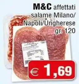 Magazzini Smart M&C affettati salame offerta