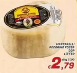 Idromarket Martarelli Pecorino Fossa DOP offerta