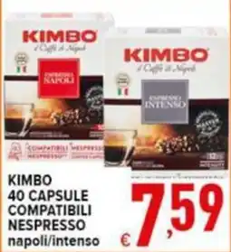 Iper Triscount Kimbo 40 capsule compatibili nespresso napoli/intenso offerta