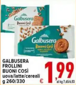 Iper Triscount Galbusera Frollini Buoni Così offerta