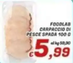 Idromarket Foodlab carpaccio di pesce spada offerta