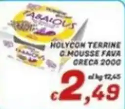 Idromarket Holycon terrine c. mousse fava greca 2000 offerta