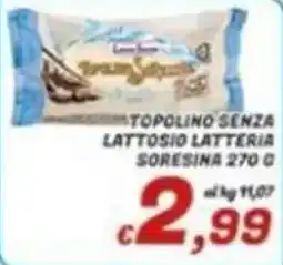 Idromarket Topolino senza lattosio Latteria Sorensina offerta