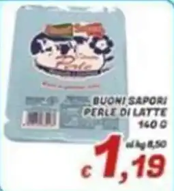 Idromarket Buoni Sapori Perle di Latte offerta