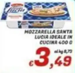 Idromarket Mozzarella Santa Lucia Ideale in Cucina offerta