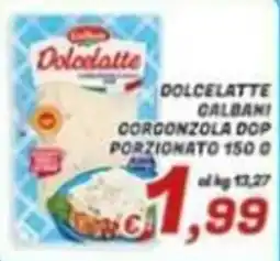 Idromarket Dolcelatte Galbani Gorgonzola Dop Porzionato offerta