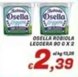 Idromarket Osella Robiola Leggera offerta