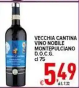 Iper Triscount Vecchia Cantina Vino Nobile Montepulciano D.O.C.G. offerta