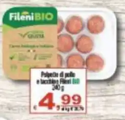 CTS Supermercati Polpette di pollo e tacchino Fileni BIO offerta