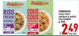 Iper Triscount Dimmidisi cous cous verdure e pollo/riso freddo offerta