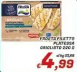 Idromarket Frosta filetto platessa grigliato offerta