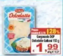CTS Supermercati Gorgonzola DOP Dolcelatte Galliani offerta