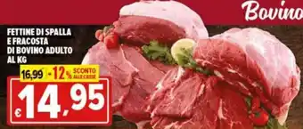 Iper Triscount Fettine di spalla e fracosta di bovino adulto offerta