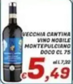 Idromarket Vecchia Cantina Vino Nobile Montepulciano offerta