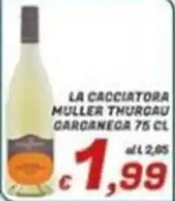 Idromarket La Cacciatore Muller Thurgau Garganega offerta