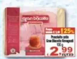 CTS Supermercati Prosciutto cotto Gran Biscotto Ravagnati offerta