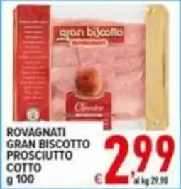 Iper Triscount Rovagnati gran biscotto prosciutto cotto offerta