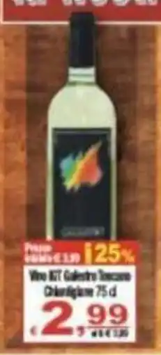 CTS Supermercati Vino IGT Galestro Toscana Chardigione offerta