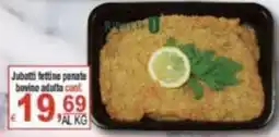 CTS Supermercati Jubatti fettine panate bovino adulto offerta