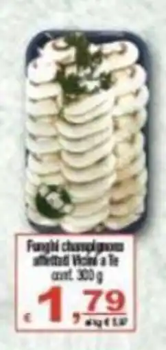 CTS Supermercati Funghi champignon affettati Vicos a Te offerta