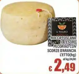 Top Supermercati Rocca Toscana Pecorino con scorze d'arancia offerta