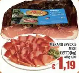 Top Supermercati Merano Speck offerta