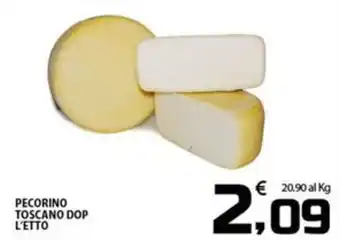 SpesaPiù Supermercati Pecorino Toscano Dop L'Etto offerta