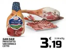 SpesaPiù Supermercati Prosciutto San Daniele offerta