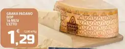 SpesaPiù Supermercati Grana Padano DOP offerta