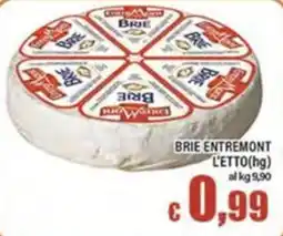 Top Supermercati Brie Entremont offerta