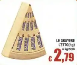 Top Supermercati Le Gruyere offerta