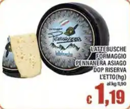 Top Supermercati Formaggio Pennanera Asiago DOP Riserva offerta