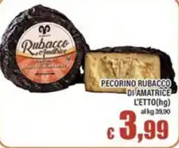 Top Supermercati Pecorino Rubacco di Amatrice offerta