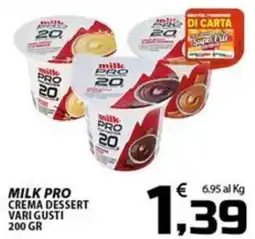 SpesaPiù Supermercati Milk Pro Crema Dessert offerta