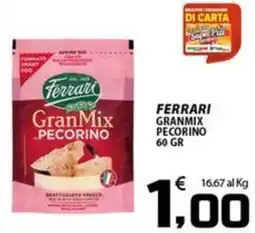 SpesaPiù Supermercati Ferrari GranMix Pecorino offerta