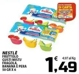 SpesaPiù Supermercati Nestlé Fruttolo offerta