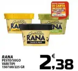SpesaPiù Supermercati Rana pesto/sugo offerta