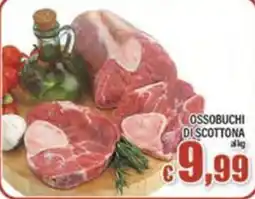 Top Supermercati Ossobuchi di scottona offerta
