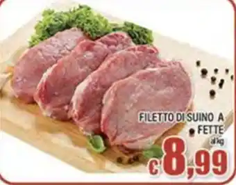 Top Supermercati Filetto di suino a fette offerta