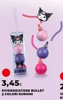Unicoop Evidenziatore bullet 3 colori Kuromi offerta