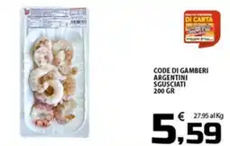SpesaPiù Supermercati Code di gamberi argentini sgusciati offerta