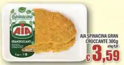 Top Supermercati Aia spinacina gran croccante offerta
