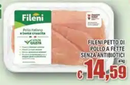 Top Supermercati Fileni petto di pollo a fette offerta