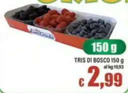 Top Supermercati Tris di bosco offerta