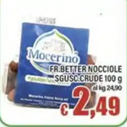 Top Supermercati Mocerino nocciole crude offerta