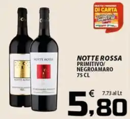 SpesaPiù Supermercati Notte Rossa Primitivo/Negroamaro offerta